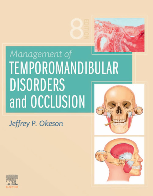Management of Temporomandibular Disorders and Occlusion 8th 