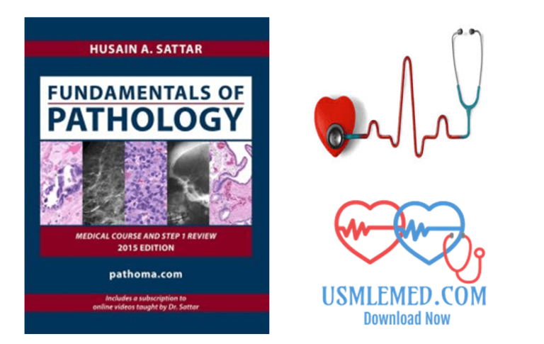 Fundamentals of Pathology Medical Course and Step 1 Review 2015 Edition – Pathoma PDF Free Download