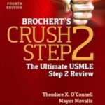 Brocherts-Crush-Step-2-The-Ultimate-USMLE-Step-2-Review-4th-Edition-PDF-min