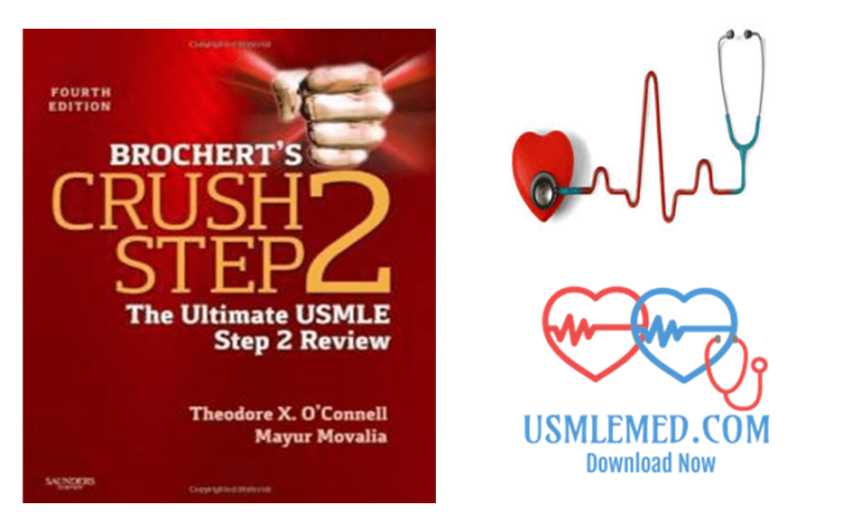 Download Brochert’s Crush Step 2 – The Ultimate USMLE Step 2 Review 4th Edition PDF Free (Direct Links)