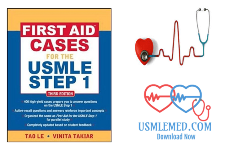 Download First Aid Cases for the USMLE Step 1 3rd Edition PDF Free (Direct Links)