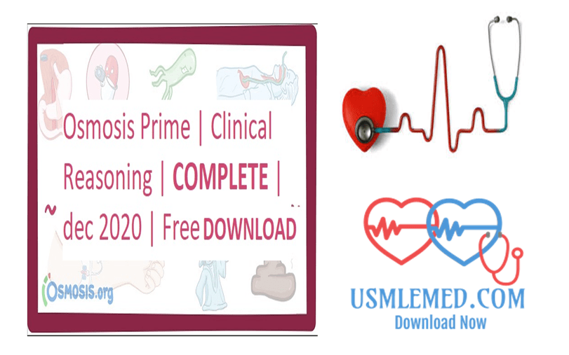 Osmosis Prime Clinical Reasoning Complete 2023