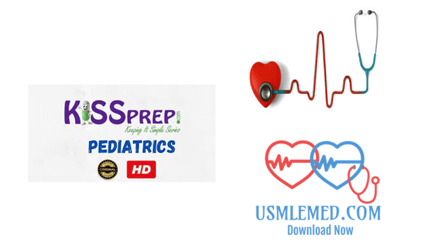 KISSPrep Pediatrics Videos 2023