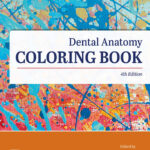 Dental Anatomy Coloring Book 4th Edition