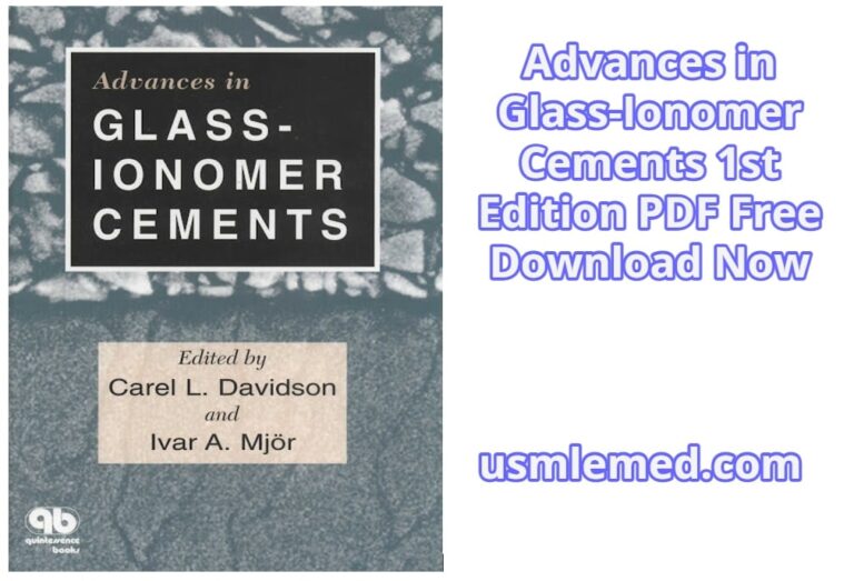 Advances in Glass-Ionomer Cements 1st Edition PDF Free Download (Google Drive)
