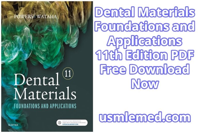 Dental Materials Foundations and Applications 11th Edition PDF Free Download (Google Drive)