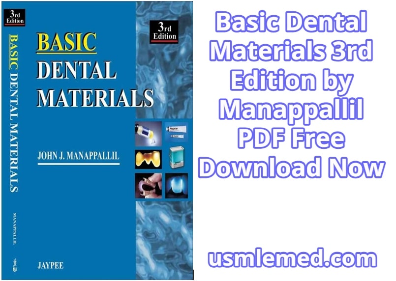 Basic Dental Materials 3rd Edition by Manappallil PDF Free Download