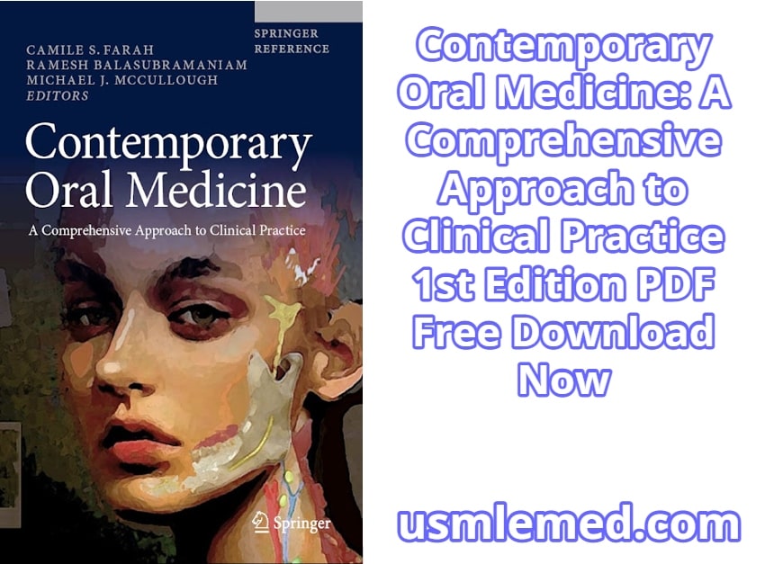 Contemporary Oral Medicine A Comprehensive Approach to Clinical Practice 1st Edition PDF Free Download