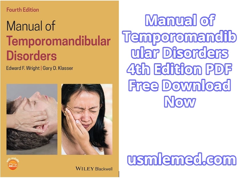 Manual of Temporomandibular Disorders 4th Edition PDF Free Download