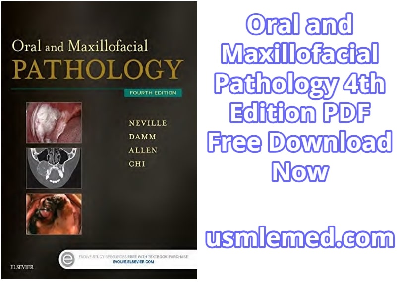 Oral and Maxillofacial Pathology 4th Edition PDF Free Download