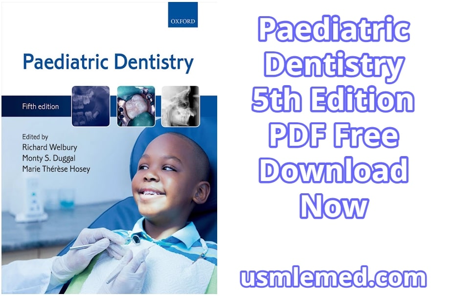Paediatric Dentistry 5th Edition PDF Free Download