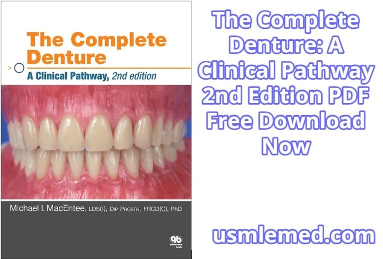 The Complete Denture: A Clinical Pathway 2nd Edition PDF Free Download
