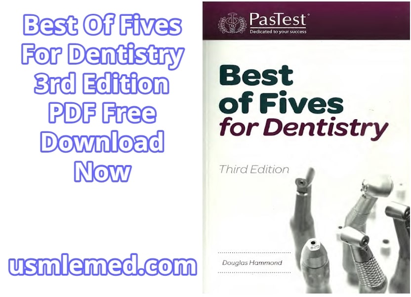 Best Of Fives For Dentistry 3rd Edition PDF Free Download (Direct Link)