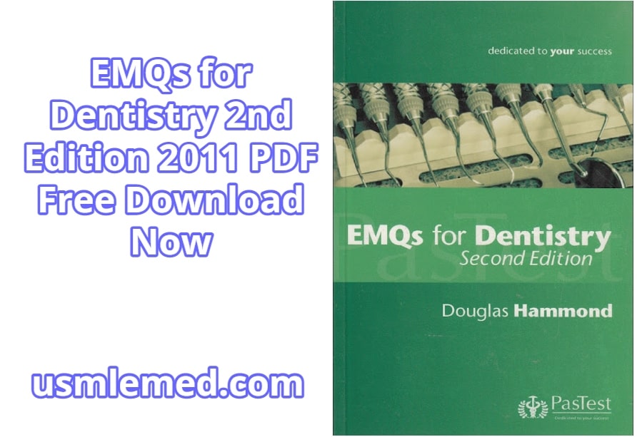 EMQs for Dentistry 2nd Edition 2011 PDF Free Download (Direct Link)