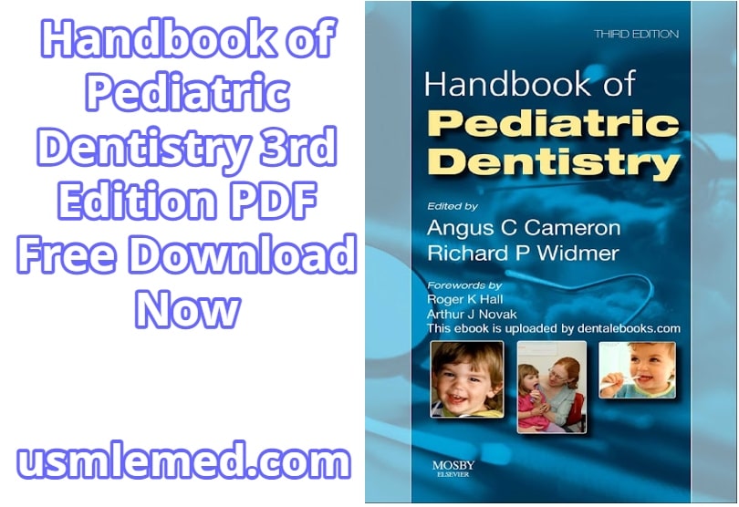 Handbook of Pediatric Dentistry 3rd Edition PDF Free Download (Direct Link)