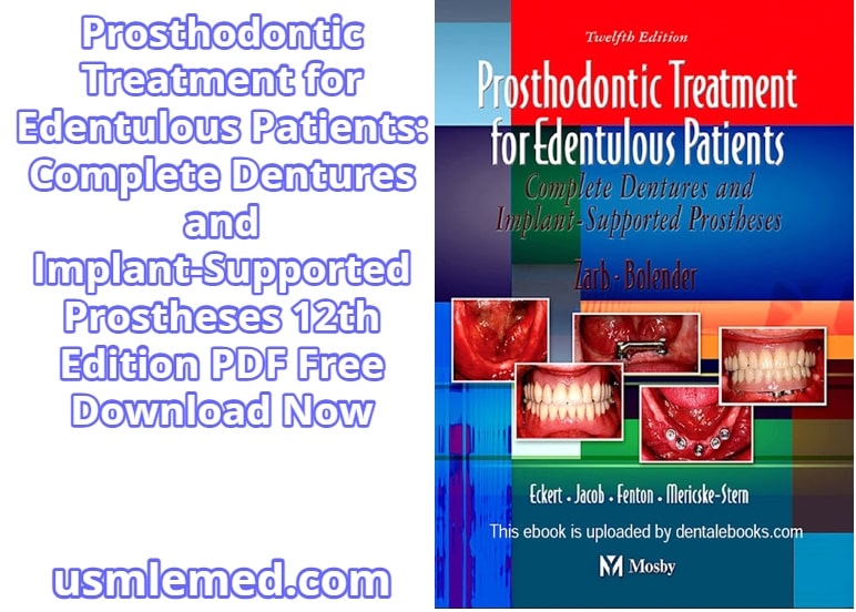 Prosthodontic Treatment for Edentulous Patients Complete Dentures and Implant-Supported Prostheses 12th Edition PDF Free Download (Direct Link)