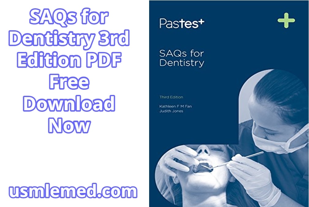 SAQs for Dentistry 3rd Edition PDF Free Download (Direct Link)