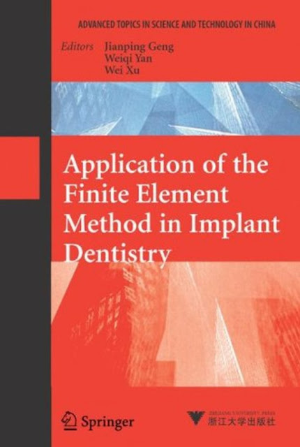 Application of finite element analysis in implant dentistry PDF Free Download (Direct Link)