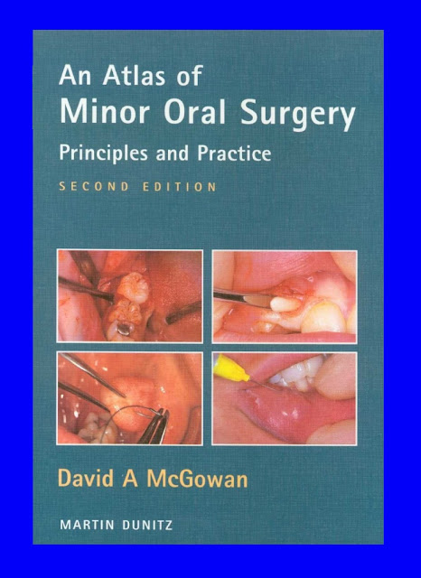 Atlas of Minor Oral Surgery Principles and Practice 2nd Edition PDF Free Download (Direct Link)