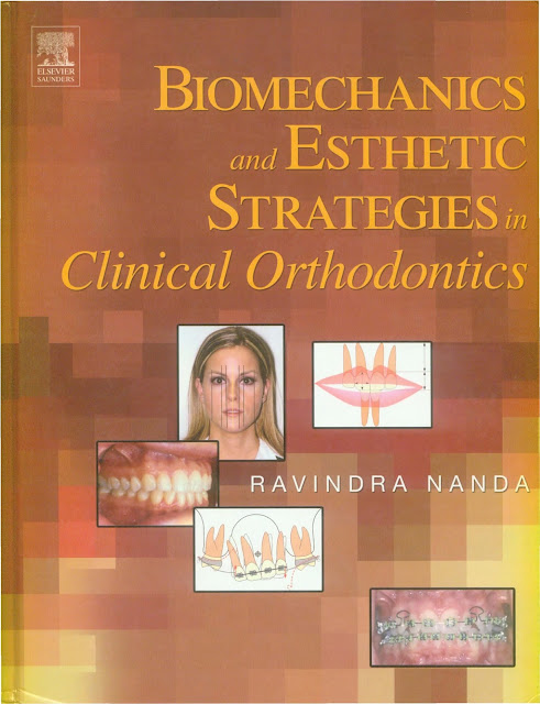 Biomechanics and Esthetic Strategies in Clinical Orthodontics PDF Free Download (Direct Link)