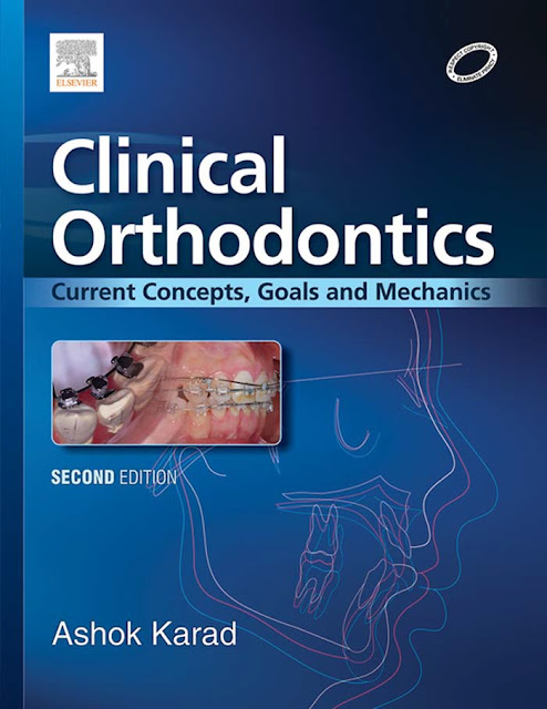 Clinical Orthodontics Current Concepts, Goals And Mechanics 2nd Edition PDF Free Download (Direct Link)