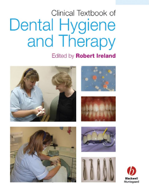 Clinical Textbook of Dental Hygiene and Therapy PDF Free Download (Direct Link)