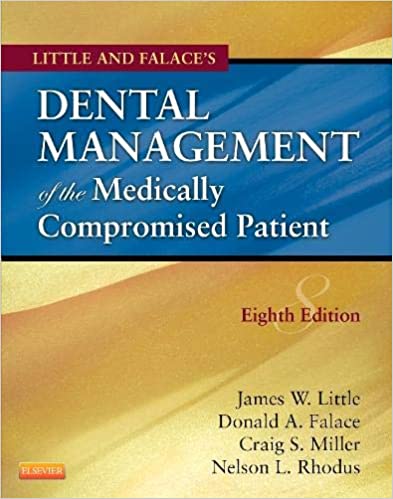 Little and Falace’s Dental Management of the Medically Compromised Patient 8th Edition PDF Free Download (Direct Link)