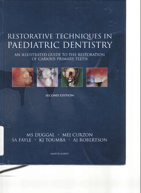 Restorative Techniques in Paediatric Dentistry An Illustrated Guide to the Restoration of Carious Primary Teeth 2nd Edition PDF Free Download (Direct Link)