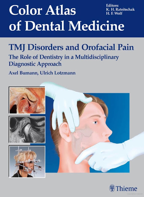 TMJ Disorders and Orofacial Pain The Role of Dentistry in a Multidisciplinary Diagnostic Approach PDF Free Download (Direct Link)