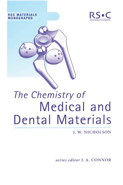 The Chemistry of Medical and Dental Materials PDF Free Download (Direct Link)