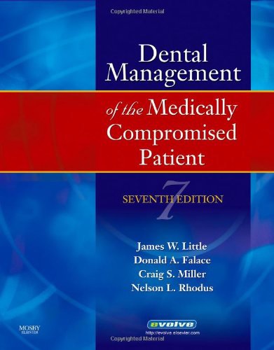 Dental Management of the Medically Compromised Patient 7th Edition PDF Free Download (Direct Link)