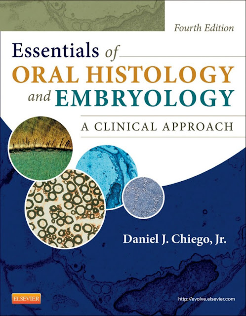 Essentials of Oral Histology and Embryology A Clinical Approach 4th Edition PDF Free Download (Direct Link)