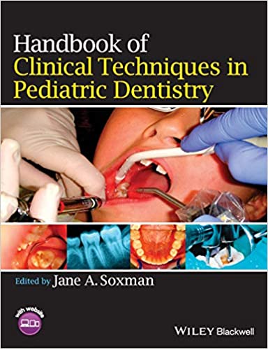 Handbook of clinical techniques in pediatric dentistry PDF Free Download (Direct Link)
