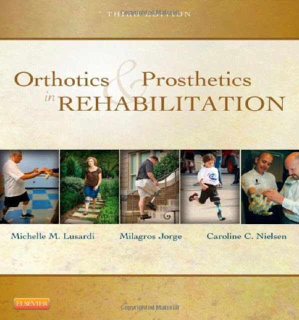 orthotics and prosthetics in rehabilitation 3rd Edition PDF Free Download (Direct Link)