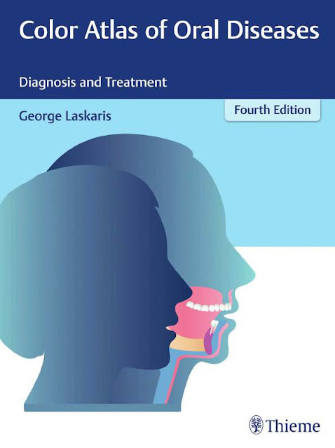 Color Atlas of Oral Diseases Diagnosis and Treatment 4th Edition PDF Free Download (Direct Link)