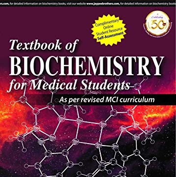 Textbook of Biochemistry for Medical Students by Vasudevan